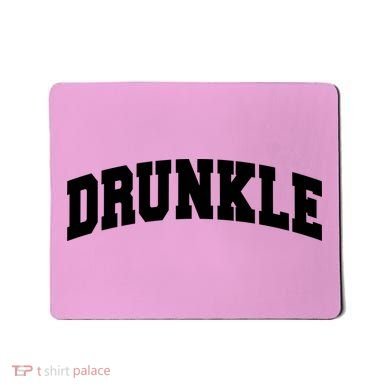 Drunkle Drunk Uncle Gift Funny FatherS Day Mousepad