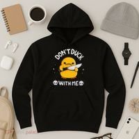 DonT Duck With Me Funny Duck Kinife Hoodie thumb 3
