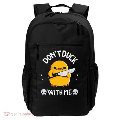 DonT Duck With Me Funny Duck Kinife Backpack