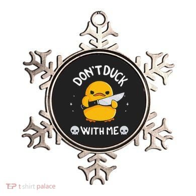DonT Duck With Me Funny Duck Kinife Ornament