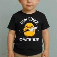 DonT Duck With Me Funny Duck Kinife Toddler T-Shirt thumb 2