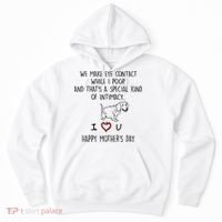 Dachshund Dog We Make Eye Contact While I Poop Happy Mothers Day Funny Gift Hoodie thumb 0