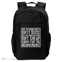 Dirty Deeds Will No Longer Be Done Dirt Cheap Backpack thumb 0