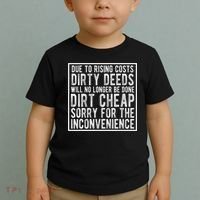 Dirty Deeds Will No Longer Be Done Dirt Cheap Toddler T-Shirt thumb 2