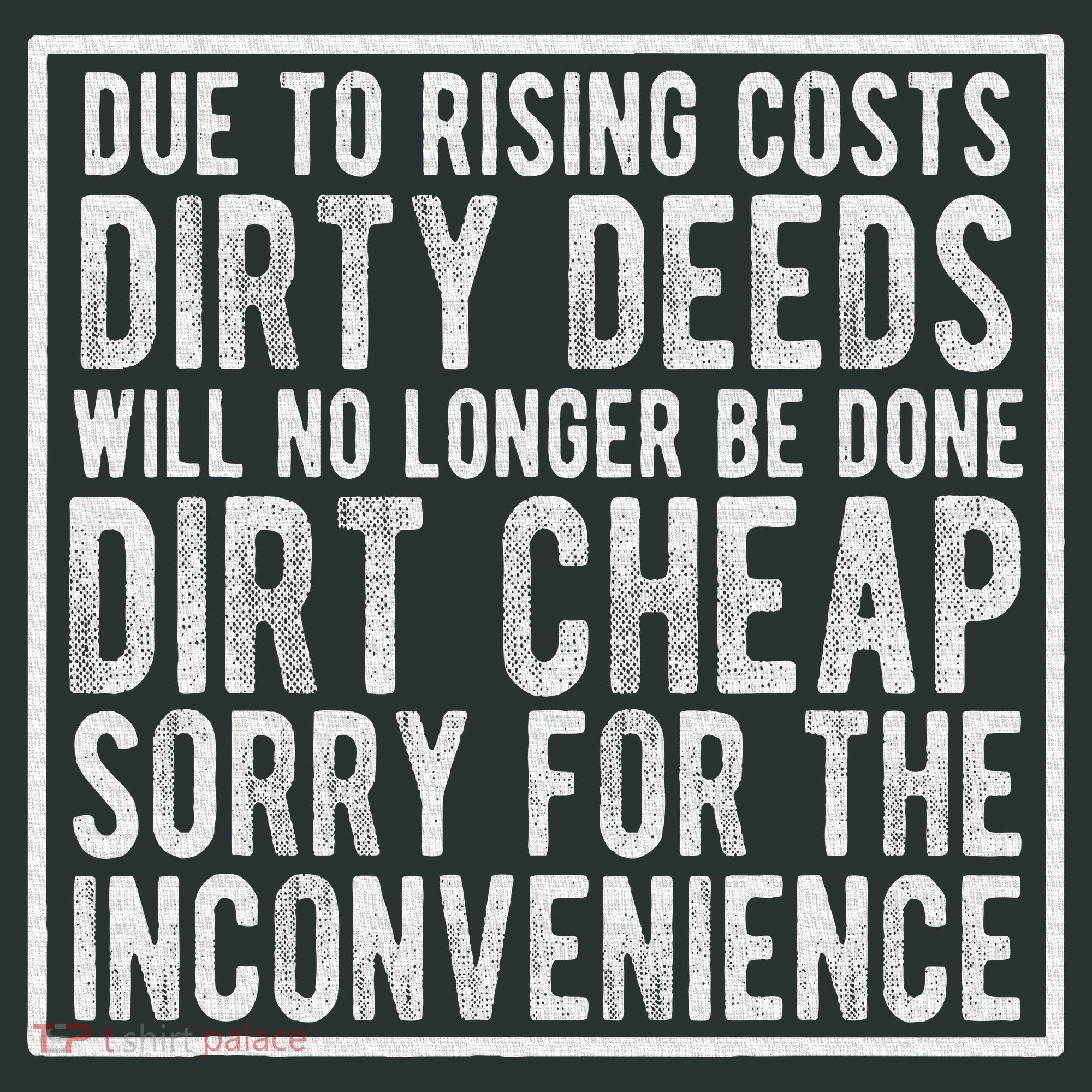 Dirty Deeds Will No Longer Be Done Dirt Cheap Infant Baby Jersey Bodysuit