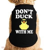 Don't Duck With Me Funny Rubber Duck Ducks Gift Doggie Tank thumb 0