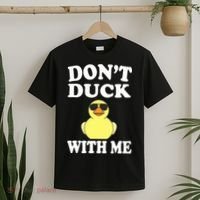 Don't Duck With Me Funny Rubber Duck Ducks Gift T-Shirt thumb 2