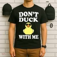 Don't Duck With Me Funny Rubber Duck Ducks Gift T-Shirt thumb 6