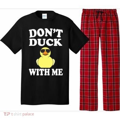Don't Duck With Me Funny Rubber Duck Ducks Gift Pajama Set