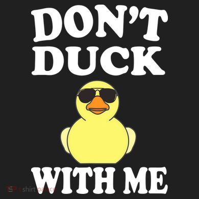 Don't Duck With Me Funny Rubber Duck Ducks Gift V.I.T. Fleece Crew Sweatshirt