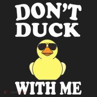 Don't Duck With Me Funny Rubber Duck Ducks Gift Tumbler thumb 3
