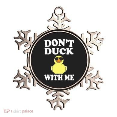 Don't Duck With Me Funny Rubber Duck Ducks Gift Ornament
