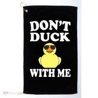 Don't Duck With Me Funny Rubber Duck Ducks Gift Golf Towel thumb 0