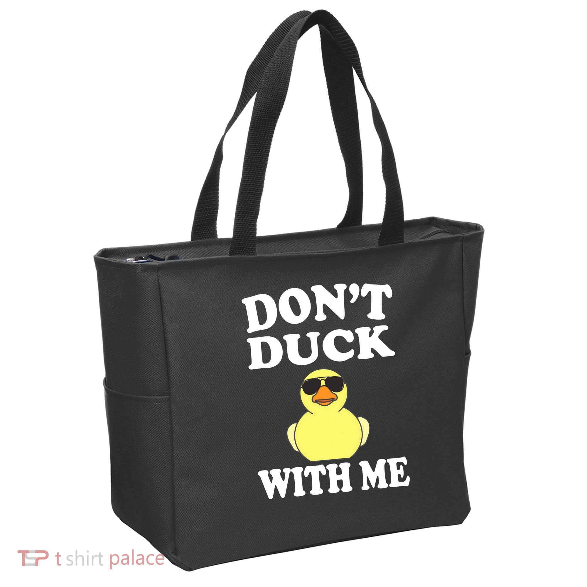 Don't Duck With Me Funny Rubber Duck Ducks Gift Tote Bag