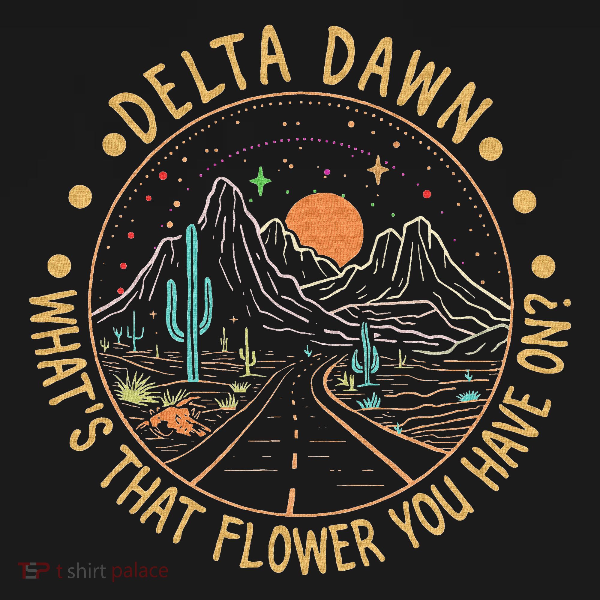 Delta Dawn WhatS That Flower You Have On Western Road Women's Hoodie