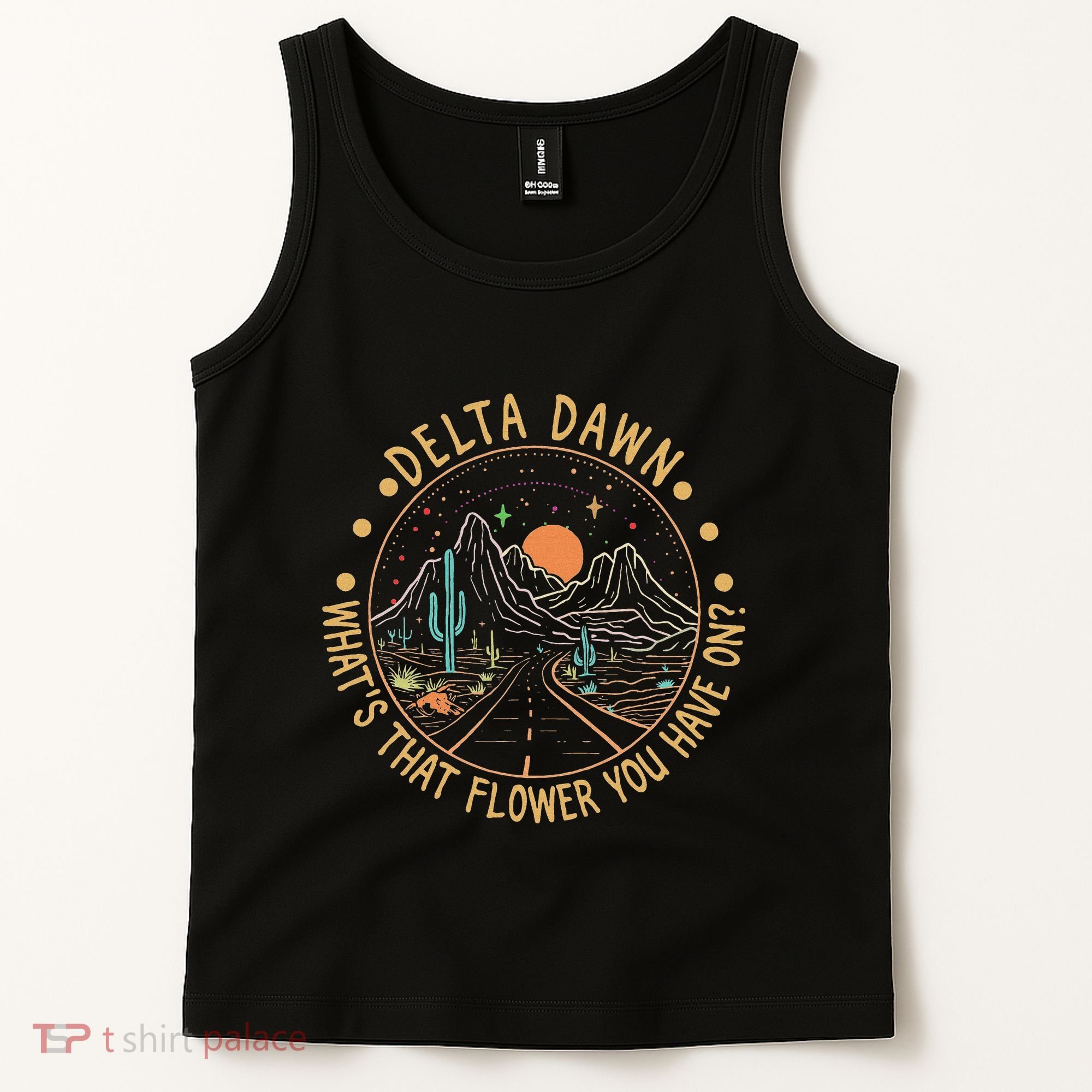 Delta Dawn WhatS That Flower You Have On Western Road Tank Top