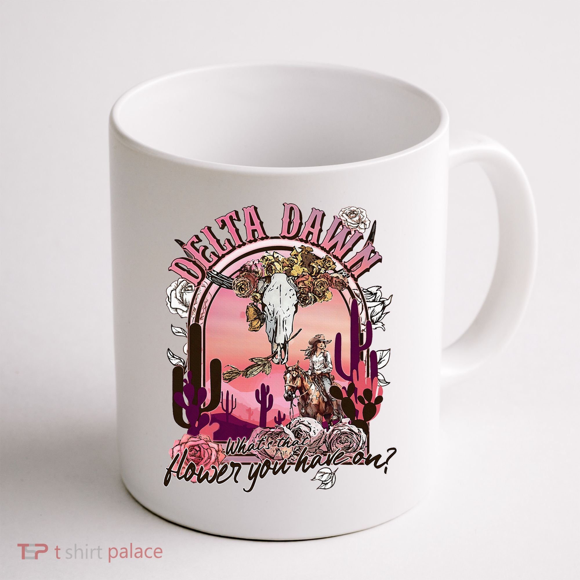 Delta Dawn WhatS That Flower You Have On Western Country Coffee Mug