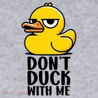 Dont Duck With Me Funny Gift Duck Women's Sweatshirt thumb 2
