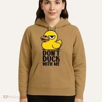Dont Duck With Me Funny Gift Duck Hoodie thumb 5