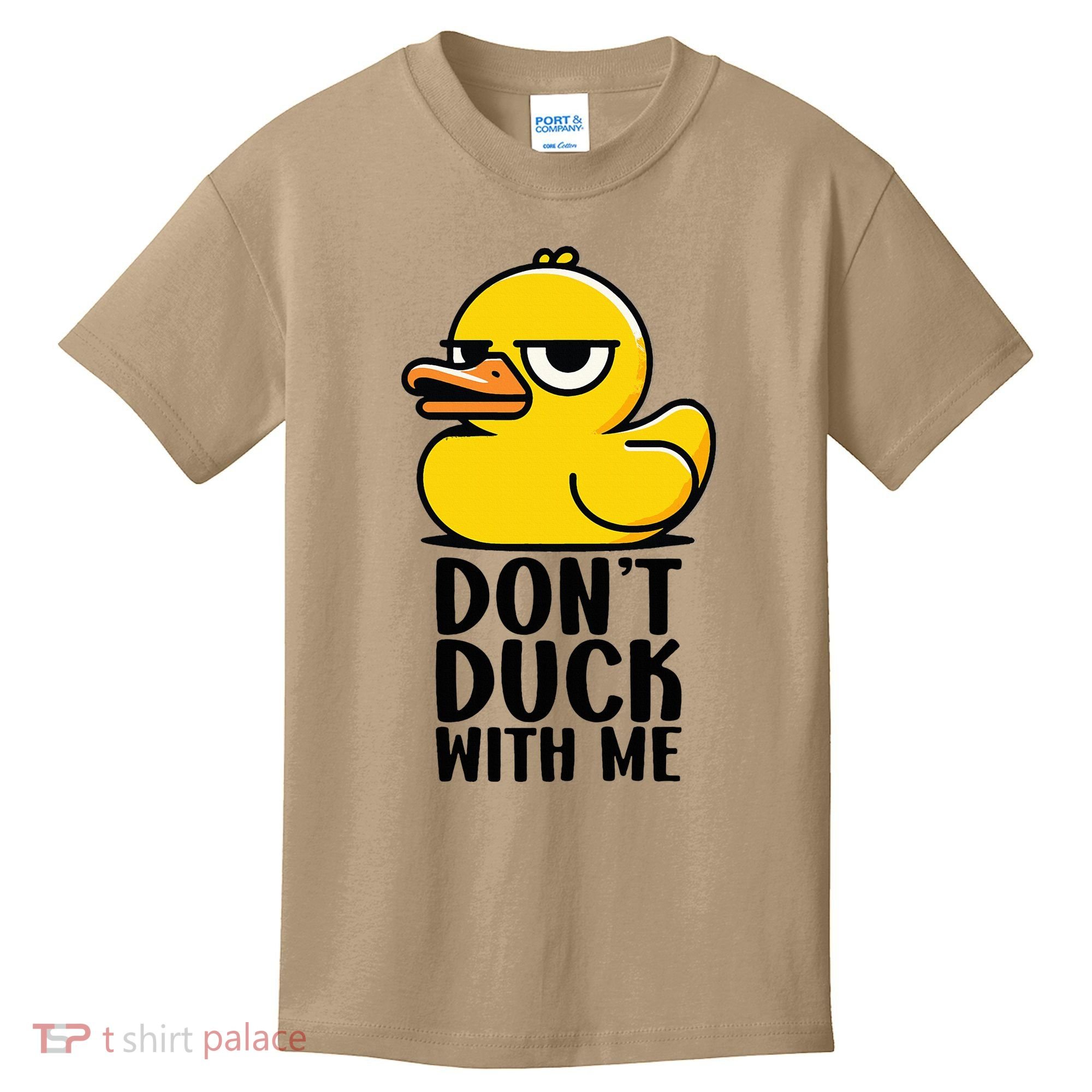 Dont Duck With Me Funny Gift Duck Kids T-Shirt