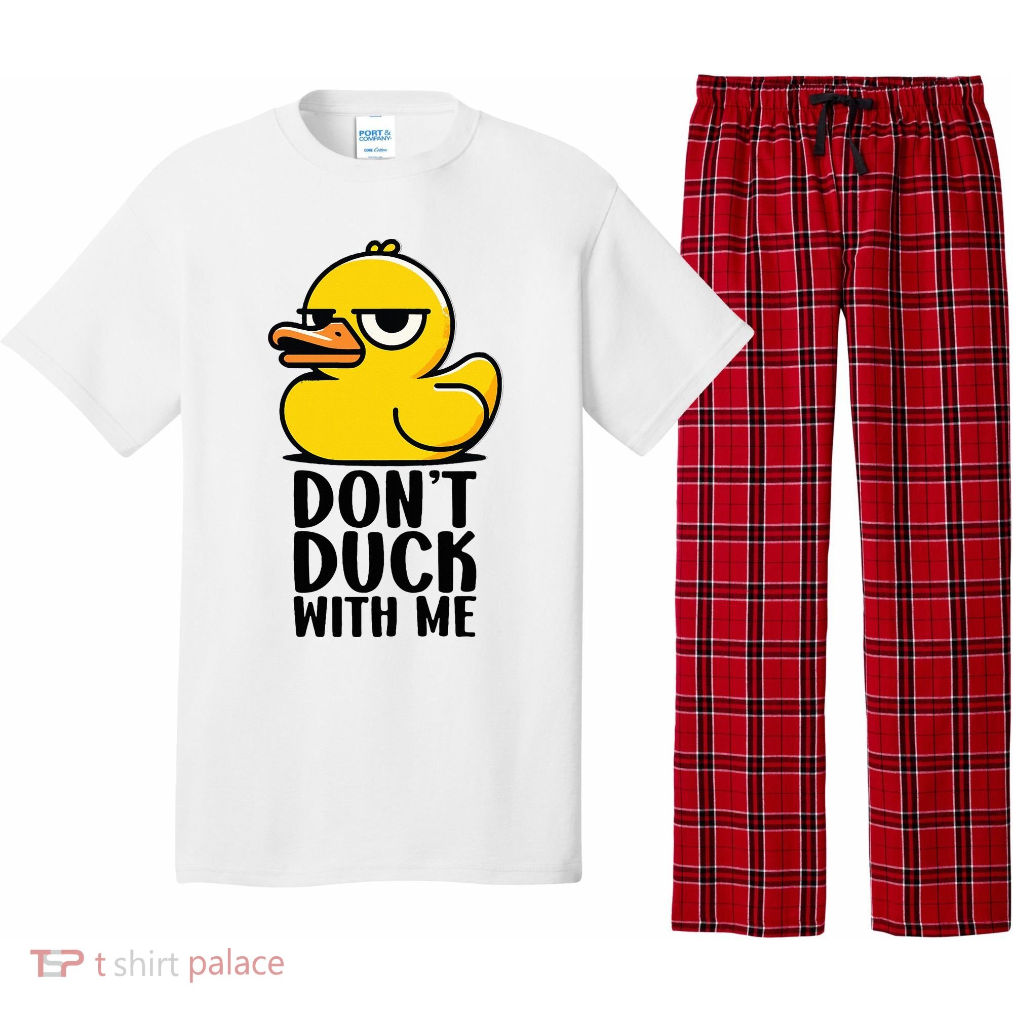 Dont Duck With Me Funny Gift Duck Pajama Set