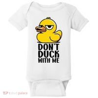 Dont Duck With Me Funny Gift Duck Baby Bodysuit thumb 0