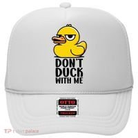 Dont Duck With Me Funny Gift Duck Hat thumb 0