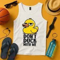 Dont Duck With Me Funny Gift Duck Tank Top thumb 4