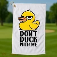 Dont Duck With Me Funny Gift Duck Golf Towel thumb 1
