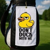 Dont Duck With Me Funny Gift Duck Golf Towel thumb 2