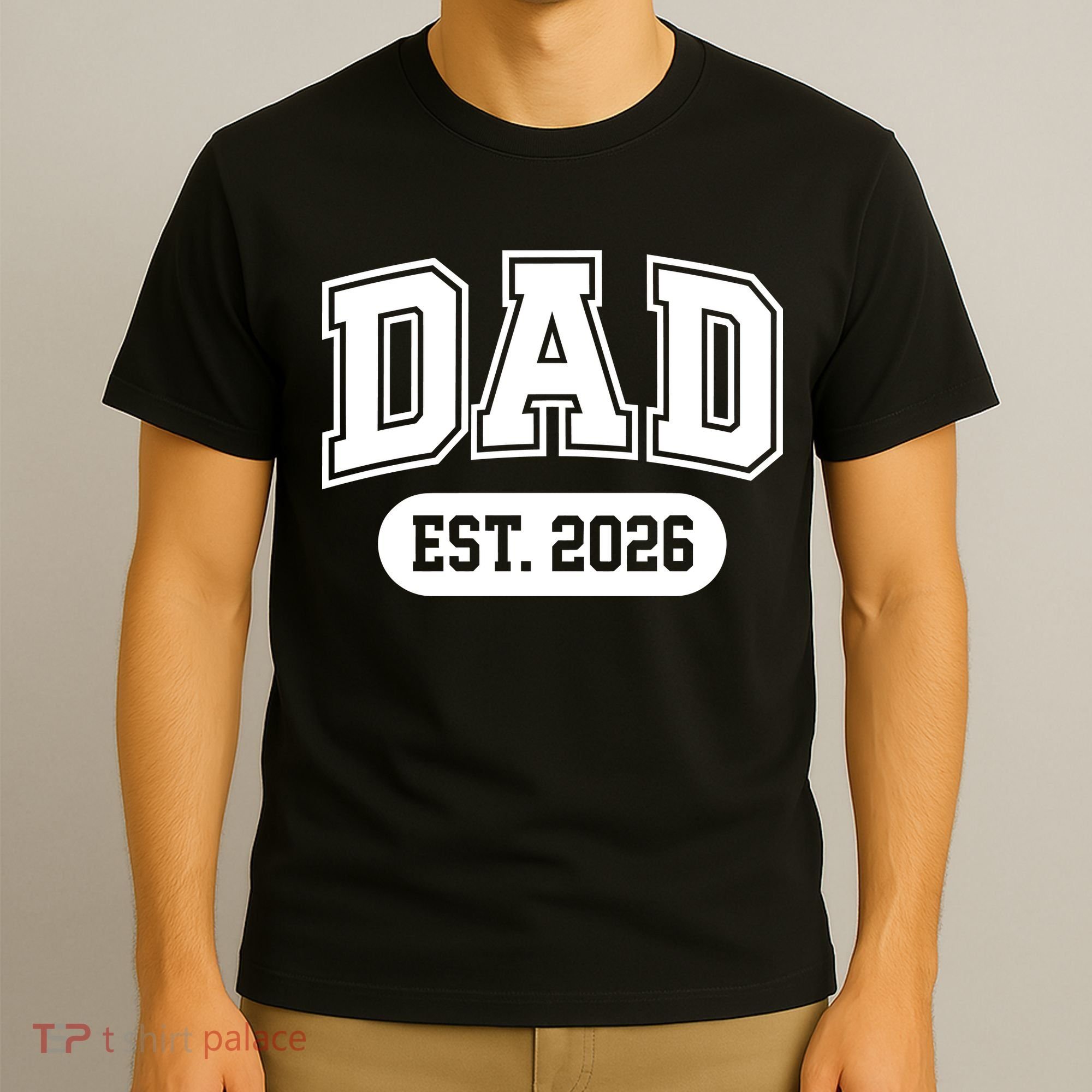 Dad Est 2026 T-Shirt