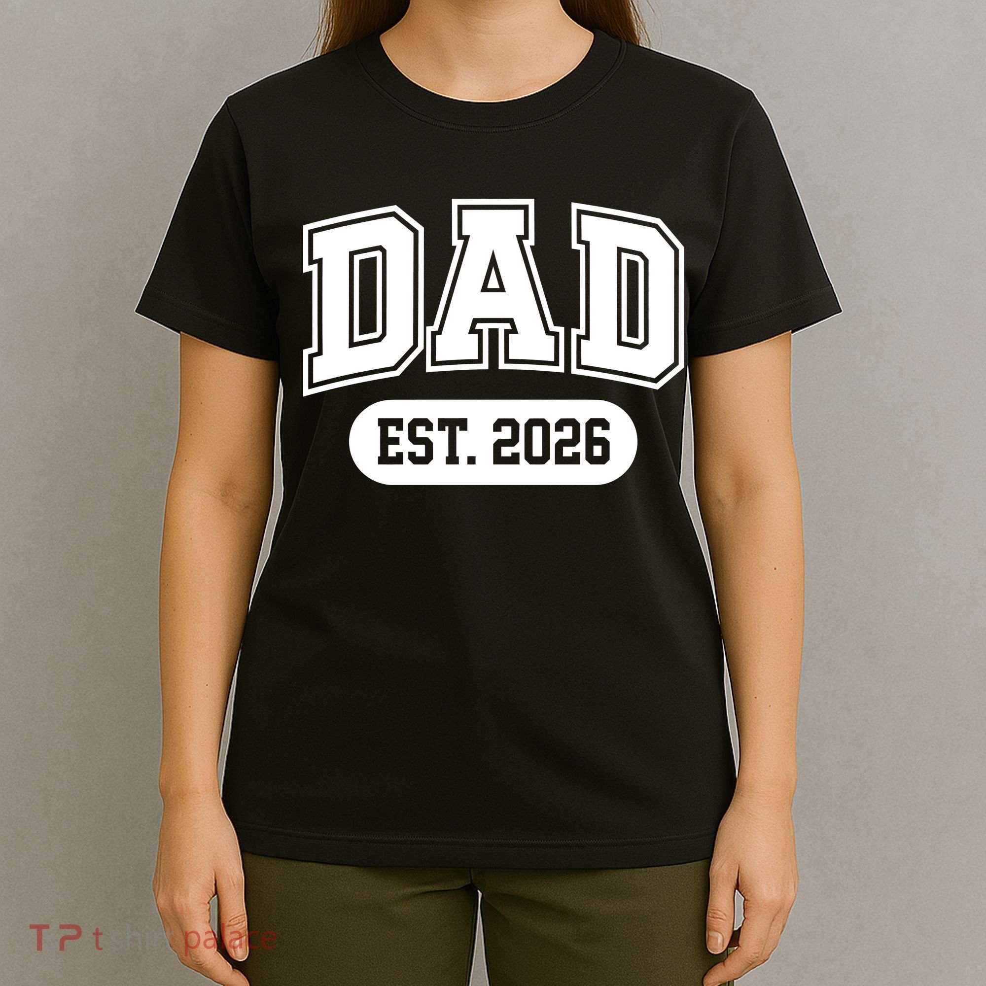 Dad Est 2026 T-Shirt
