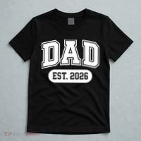 Dad Est 2026 T-Shirt thumb 5