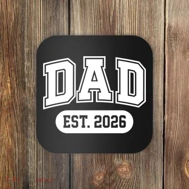 Dad Est 2026 Coaster