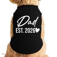 Dad EST 2026 Doggie Tank thumb 0