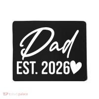 Dad EST 2026 Mousepad thumb 0