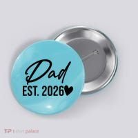 Dad EST 2026 Button thumb 0