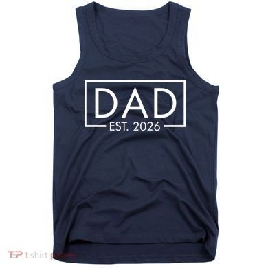 Dad Est. 2026 Logo  Tank Top