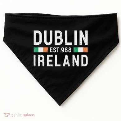 Dublin Est. 988 Ireland Irish St PatrickS Day USA-Made Doggie Bandana