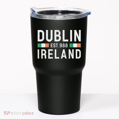 Dublin Est. 988 Ireland Irish St PatrickS Day Tumbler