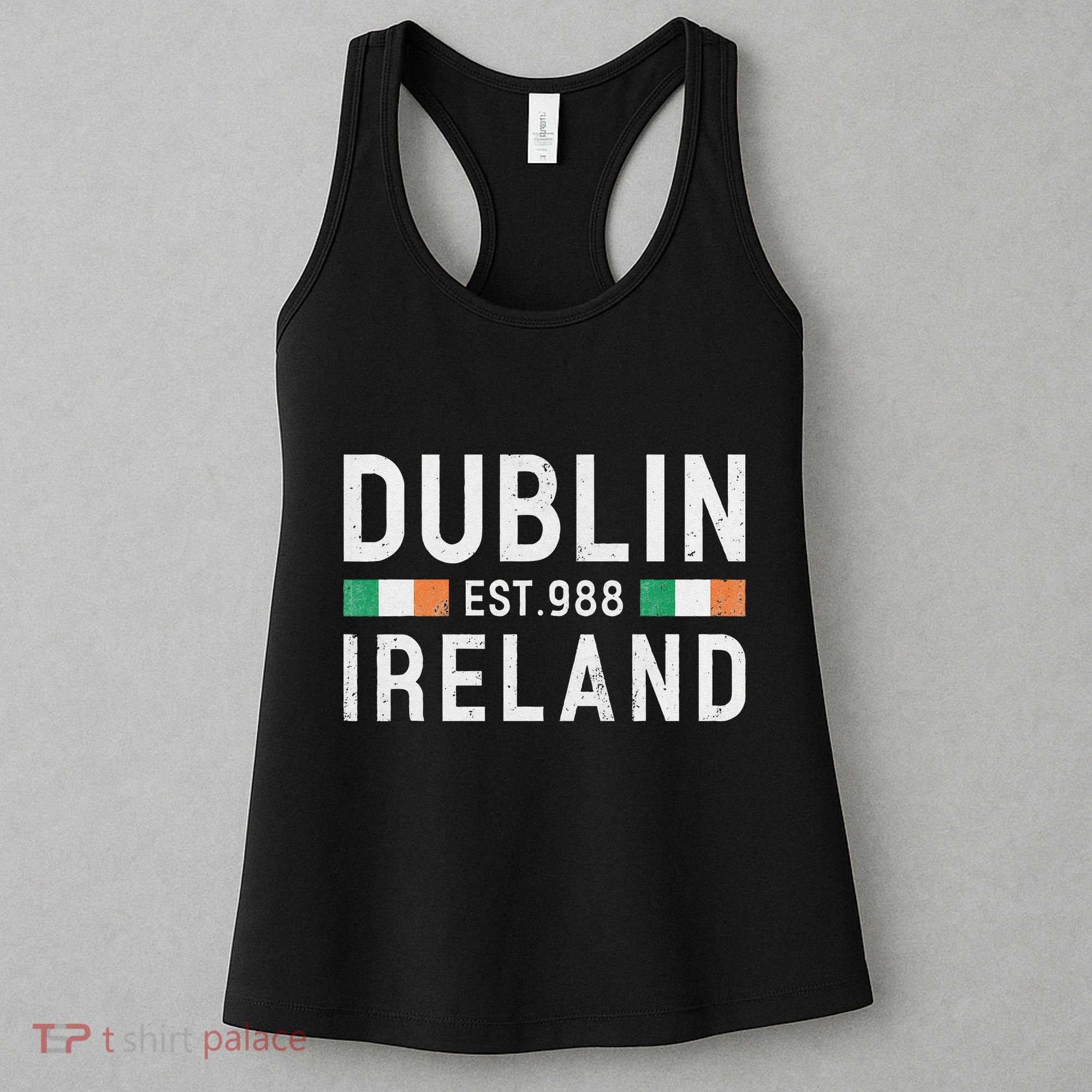 Dublin Est. 988 Ireland Irish St PatrickS Day Women's Tank Top
