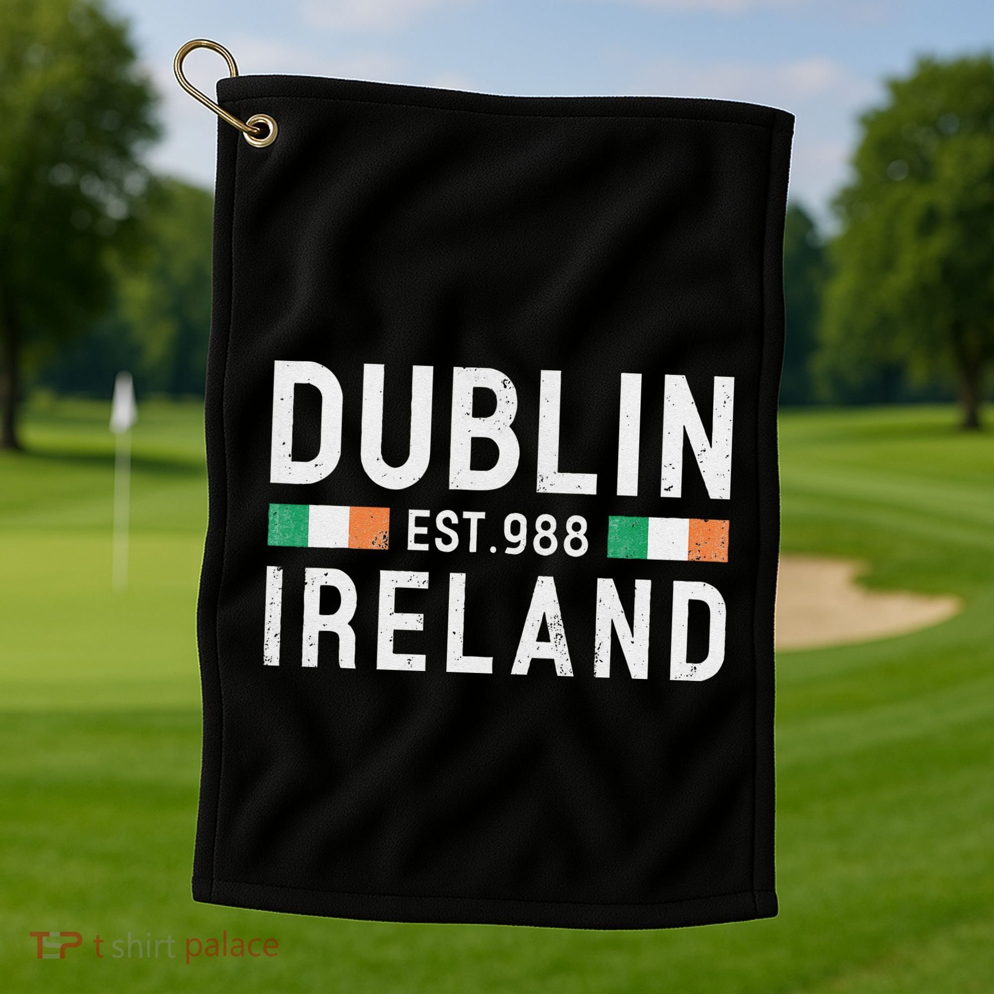 Dublin Est. 988 Ireland Irish St PatrickS Day Golf Towel