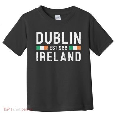 Dublin Est. 988 Ireland Irish St PatrickS Day Toddler T-Shirt