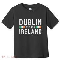 Dublin Est. 988 Ireland Irish St PatrickS Day Toddler T-Shirt thumb 0