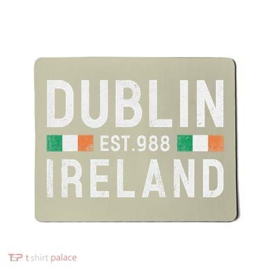Dublin Est. 988 Ireland Irish St PatrickS Day Mousepad
