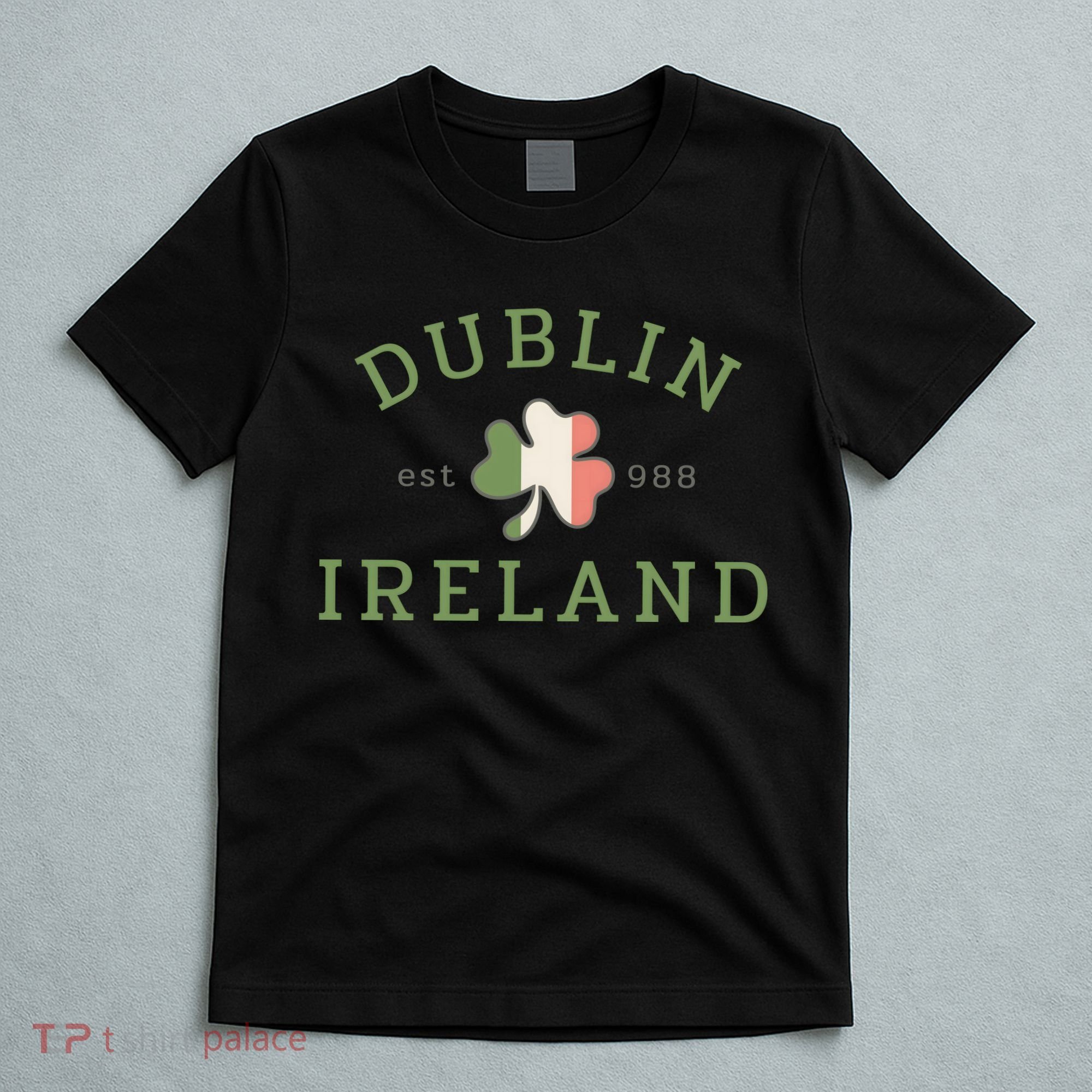 Dublin Est 988 Ireland Flag Shamrock Groovy St Patrick Day T-Shirt