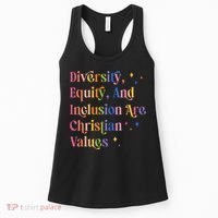 Diversity Equity And Inclusion Are Christian Values Kindness  Women's Tank Top thumb 0