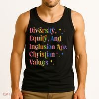 Diversity Equity And Inclusion Are Christian Values Kindness  Tank Top thumb 3