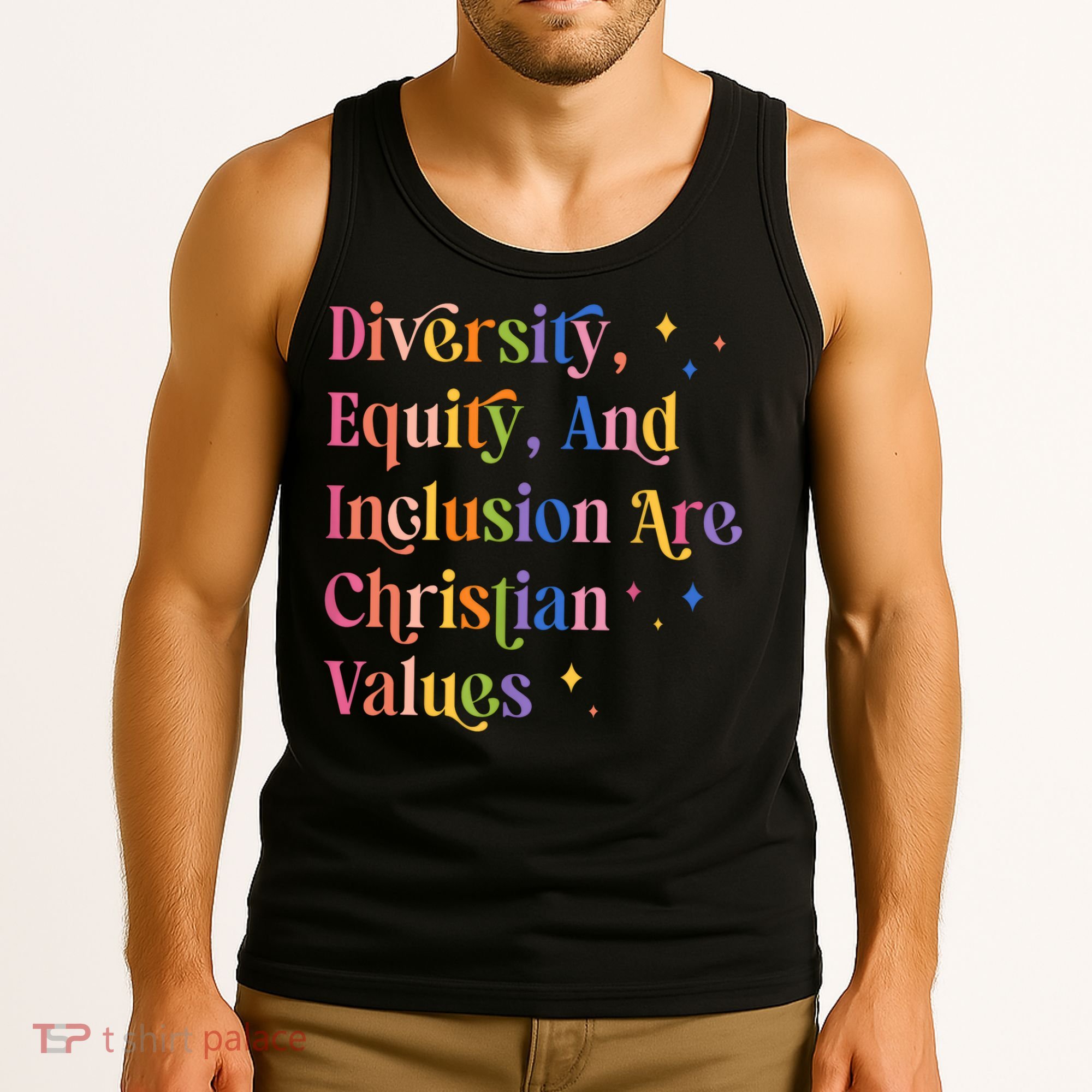 Diversity Equity And Inclusion Are Christian Values Kindness  Tank Top