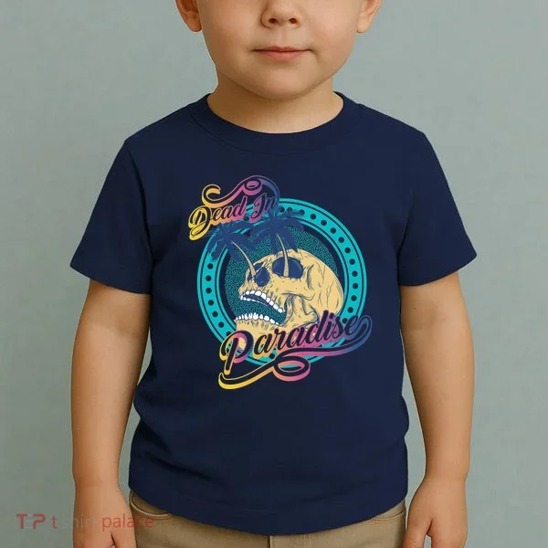 Dead In Paradise Tropical Skull Toddler T-Shirt